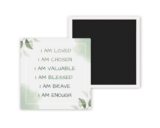 I Am Loved I Am Enough