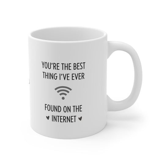 You're The Best Thing | White Ceramic Mug, 11oz