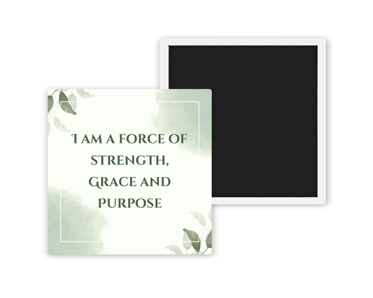 I Am A Force Of Strength