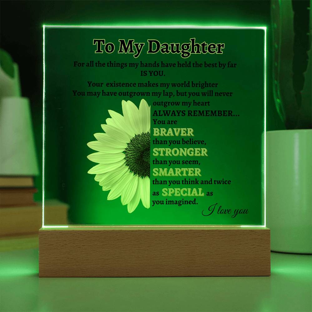 To My Daughter | Square Acrylic Plaque | GM20