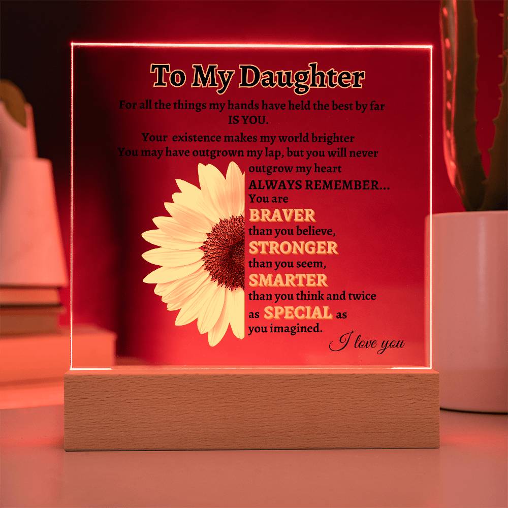 To My Daughter | Square Acrylic Plaque | GM20